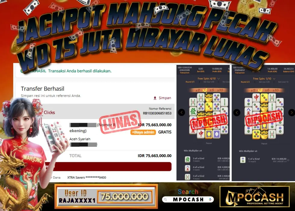 MPOCASH JACKPOT SLOT MAHJONG 2 Rp 75.663.000 - LUNAS!!!